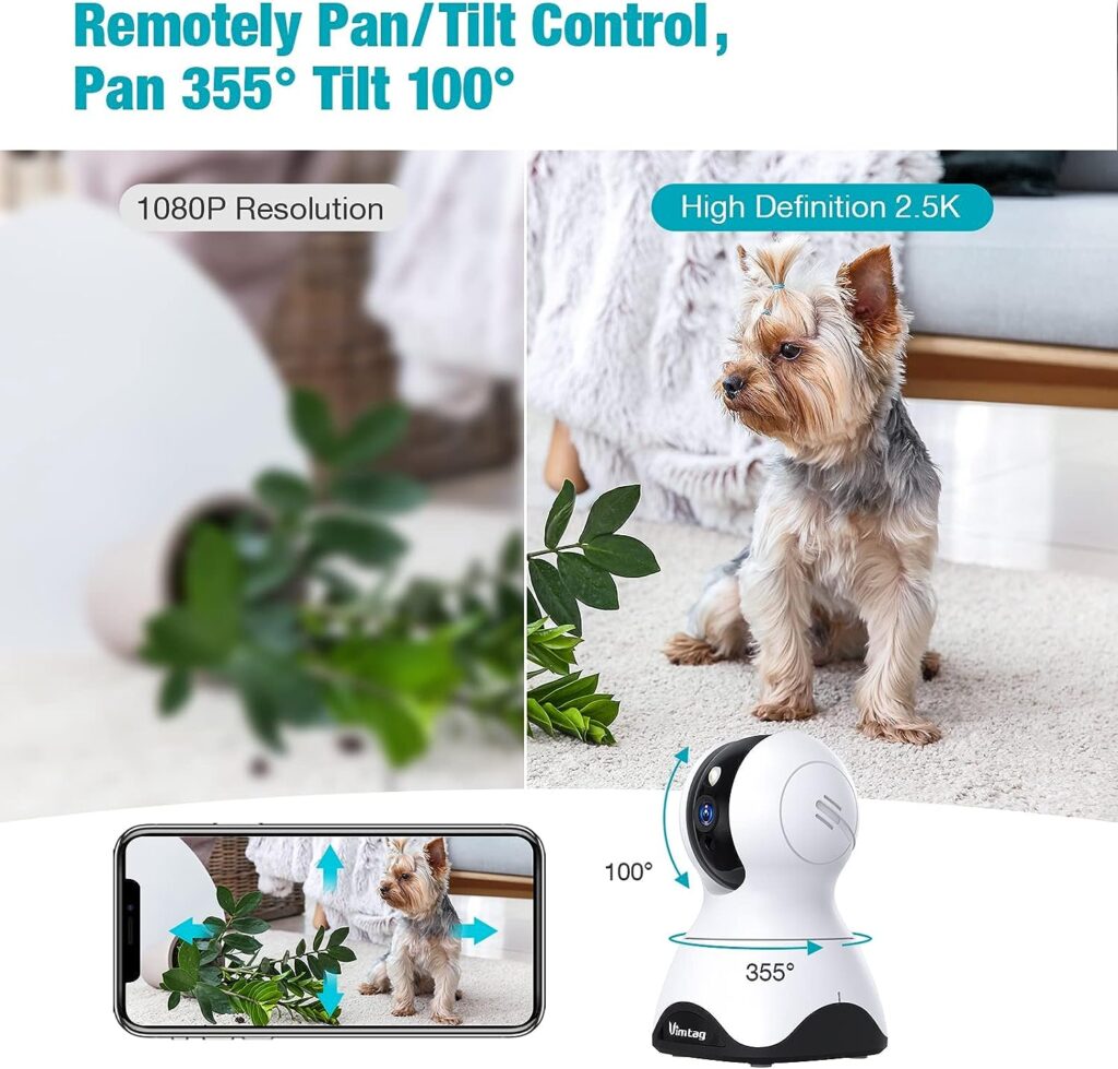 VIMTAG Pet Camera, 2.5K HD Pet Cam,360° Pan/Tilt View Angel with Two Way Audio, Dog Camera with Phone APP, Motion Tracking Alarm,Night Vision,24/7 Recording with Cloud/Local SD, Smart Home Indoor Cam